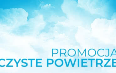Promocja na kotły i pompy ciepła w ramach programu "Czyste powietrze" 
